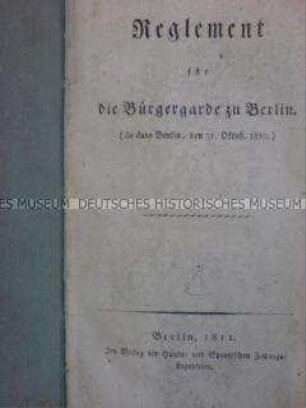 Reglement für die Berliner Bürgergarde