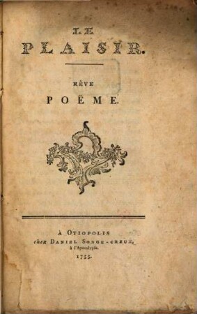 Le plaisir : rêve, poëme