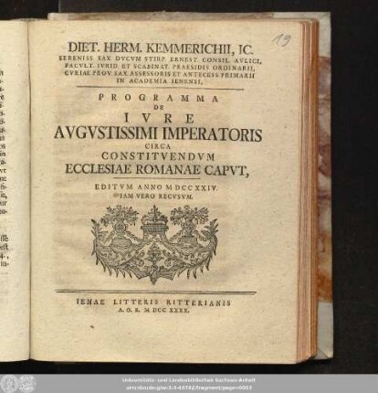 Diet. Herm. Kemmerichii, IC. ... Programma De Ivre Avgvstissimi Imperatoris Circa Constitvendvm Ecclesiae Romanae Capvt : Editvm Anno MDCCXXIV