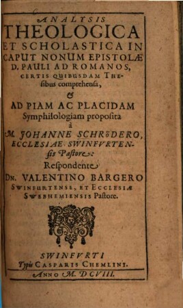 Analysis theologica et scholastica in caput nonum epistolae D. Pauli ad Romanos