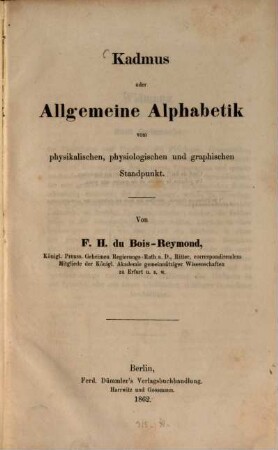 Kadmus oder allgemeine Alphabetik vom physikalischen, physiologischen und graphischen Standpunkt