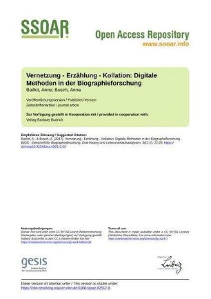 Vernetzung - Erzählung - Kollation: Digitale Methoden in der Biographieforschung