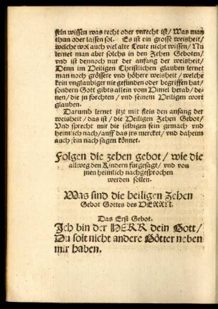 Folgen die zehen gebot/ wie die allweg den Kindern furgesagt/ und von inen heimlich nachgesprochen werden sollen.