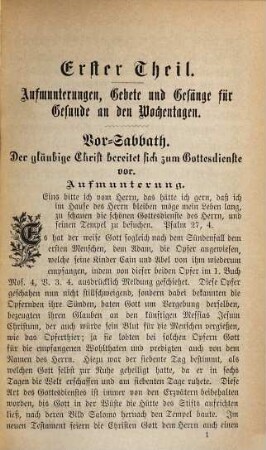 Tägliches Hand-Buch in guten und bösen Tagen : Aufmunterungen, Gebete und Gesänge für Gesunde, Betrübte, Kranke und Sterbende. Sprüche, Seufzer und Gebete, den Sterbenden vorzusprechen. Nebst Fest-Andachten ...