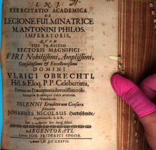 Exercitatio Academica De Legione Fulminatrice M. Antonini Philos. Imperatoris