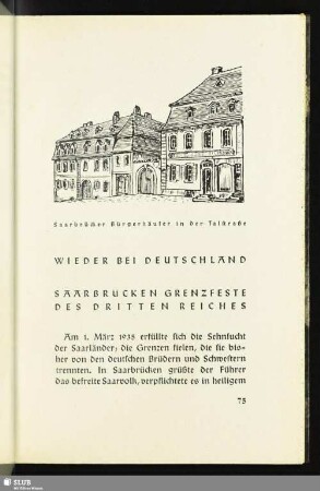 Wieder Bei Deutschland. Saarbrücken Grenzfeste Des Dritten Reiches