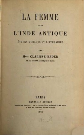 La femme dans l'Inde antique : Études morales et littéraires