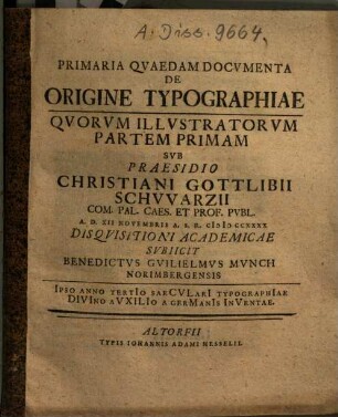 Primaria Qvaedam Docvmenta De Origine Typographiae, 1