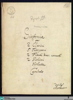 Symphonies - Mus. Hs. 615 : orch, cemb, timp (5); F; BrinzingMWV 7.14