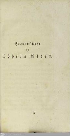 Freundschaft im höhern Alter