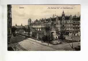 Stettin. "Am Berliner Tor" mit Garnisonskirche