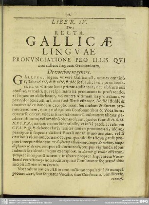 Liber. IV. De Recta. Gallicae Linguae Pronunciatione Pro Illis Qui non callent linguam Germanicam