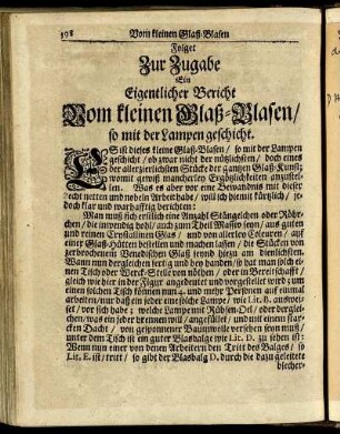 Folget Zur Zugabe Ein Eigentlicher Bericht Vom kleinen Glaß-Blasen/ so mit der Lampen geschicht.