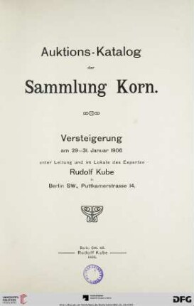 Auktions-Katalog der Sammlung Korn : Versteigerung am 29. - 31. Januar 1906