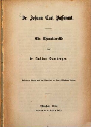 Doktor Johann Carl Passavant : Ein Charakterbild