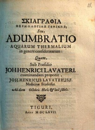 Skiagraphia Thermologia Genikēs; Seu, Adumbratio Aquarum Thermalium in genere consideratarum