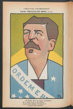 Doctor Wenceslao Braz : Caricaturas contemporáneas