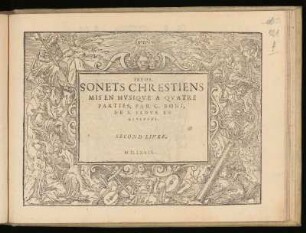 Guillaume Boni: Sonets chrestiens ... a quatre parties ... Second livre. Tenor