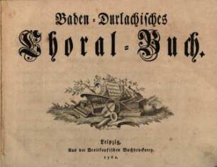 Baden-Durlachisches Choral-Buch