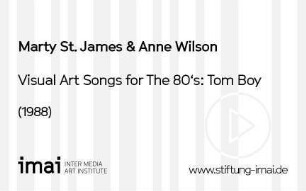 Visual Art Songs for The 80's: Tom Boy
