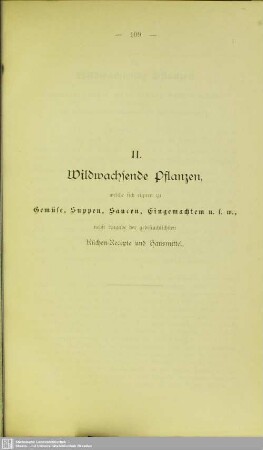 II. Wildwachsende Pflanzen, welche sich eignen zu Gemüse, Suppen, Saucen, Eingemachtem u.s.w.