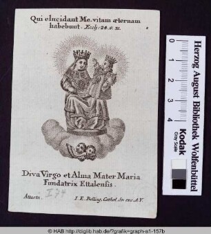 Diva Virgo et Alma Mater Maria Fundatrix Ettalensis.