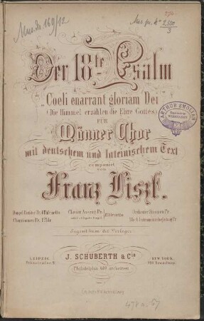 Der 18te Psalm : Coeli enarrant gloriam Dei (= Die Himmel erzählen die Ehre Gottes) ; für Männer-Chor mit deutschem und lateinischem Text