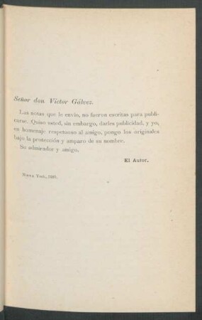 [Carta del autor a] Señor don Víctor Gálvez.