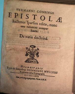 Hermanni Conringii Epistolae : de varia doctrina