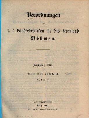 Verordnungen der k. k. Landesbehörden für das Kronland Böhmen. 1861, 1861