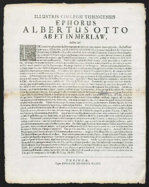 Illustris Collegii Tubingensis Ephorus Albertus Otto Ab Et In Merlaw, Lectori Sal.