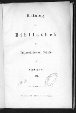 Katalog der Bibliothek der Polytechnischen Schule in Stuttgart