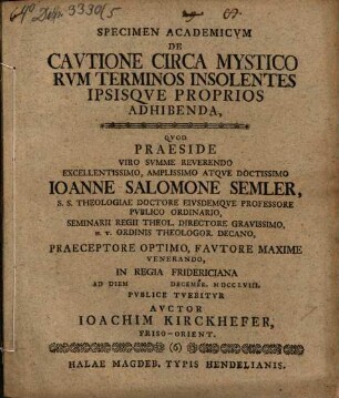 Specimen acad. de cautione circa mysticor. terminos insolentes ... adhibenda