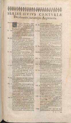 Series Hvivs Centvriæ Decisionum, earumque Argumenta