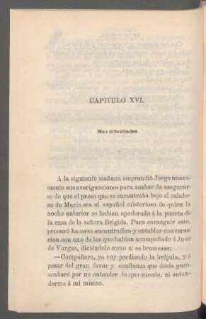 Capítulo XVI. - Más dificultades.