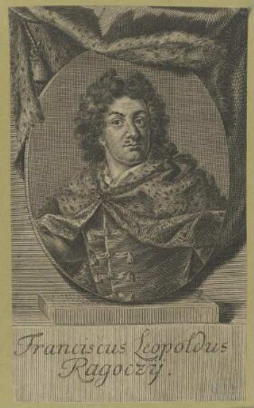 Bildnis des Franciscus Leopoldus Ragoczy