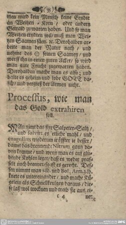 Processus, wie man das Gold extrahiren soll.