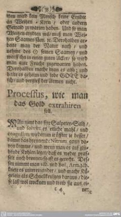Processus, wie man das Gold extrahiren soll.