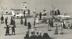 Neuzeitliche Volkskunst. Jahrmarkt mit Zinnfiguren. Dresden: Museum für Sächsische Volkskunst