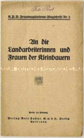 Propagandaschrift der KPD mit Ausrichtung auf die Landarbeiterinnen