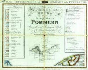 Topographisch-militairischer Atlas von den Herzogthümern Pommern schwedischen und preussischen Antheils : in 20 Blättern