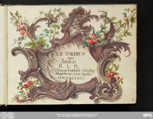 Fautoribus atque Amicis H.L.D. Christianus Gotthilf Schultze Magdeburgi d.XVI. Aprilis 1772 : Stammbuch Christian Gotthilf Schultze