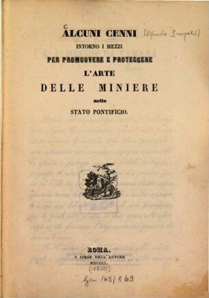 Alcuni cenni intorno i mezzi per promuovere e proteggere l'arte delle miniere nello Stato pontificio