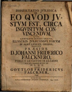 Diss. iur. de eo quod iustum est circa inquisitum convincendum