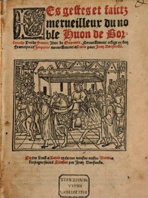 Les gestes et faictz merveilleux du noble Huon de Bordeaulx, Per de France, Duc de Huyenne