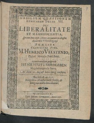 Nobilium Quaestionum Ethicarum Decas VII. De Liberalitate Et Magnificentia