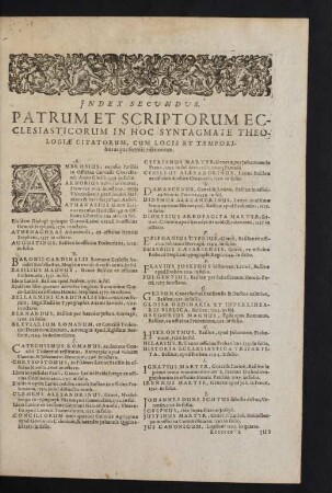Index Secundus. Patrum Et Scriptorum Ecclesiasticorum In Hoc Syntagmate Theologiae Citatorum, Cum Locis Et Temporibus atque formis editionum