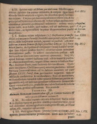 Theorema III. Animam Humanam Immortalem esse, ex Lumine naturae & rectae rationis dictamine certum est.