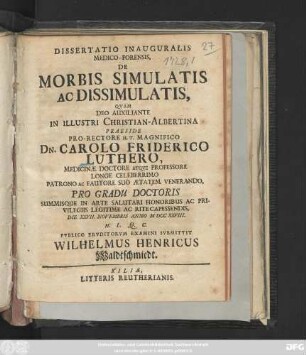 Dissertatio Inauguralis Medico-Forensis, De Morbis Simulatis Ac Dissimulatis