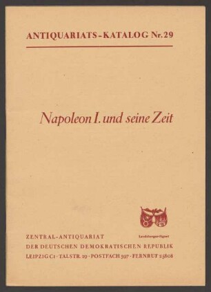 Nr. 29: Napoleon I. und seine Zeit